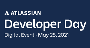 Atlassian Developer Day 2021